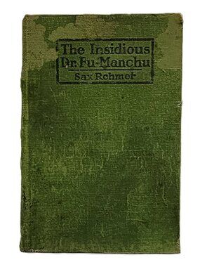 The Insidious Dr. Fu-Manchu by Sax Rohmer 1913HC 2nd Printing RARE
